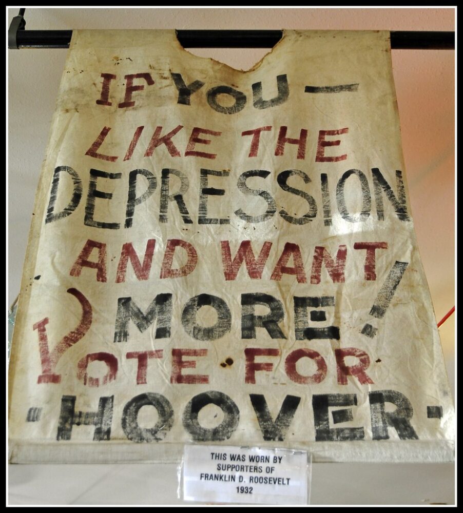 How do poor nations create high economic value? Economic value: Image shows a "sandwich" board supporters of Franklin Roosevelt wore to oppose the reelection of President Hoover.